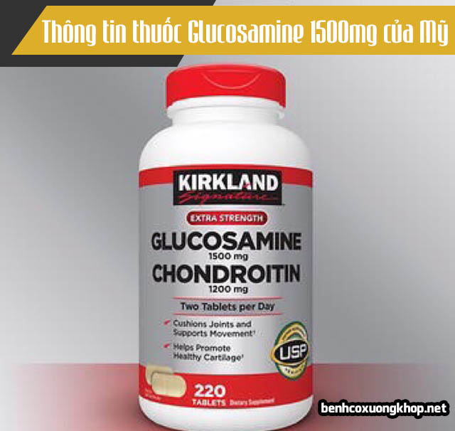 Thuốc Glucosamine 1500mg của Mỹ